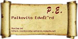 Palkovits Edvárd névjegykártya